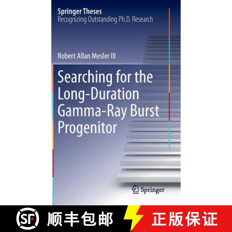 【3-4周达】Searching for the Long-Duration Gamma-Ray Burst Progenitor [9783319066257]