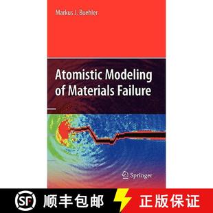 Atomistic Modeling Failure 4周达 Materials 9780387764252