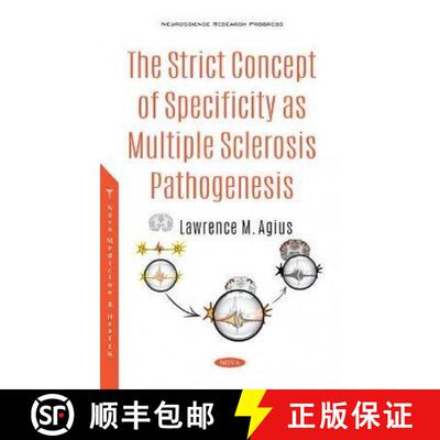 【3-4周达】The Strict Concept of Specificity as Multiple Sclerosis Pathogenesis [9781536183702]