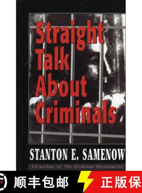 【3-4周达】Straight Talk about Criminals : Understanding and Treating Antisocial Individuals [9780765703408]