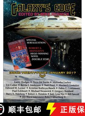 【3-4周达】Galaxy's Edge Magazine: Issue 24, January 2017 (Serialization Special: Heinlein's Hugo-win... [9781612423326]