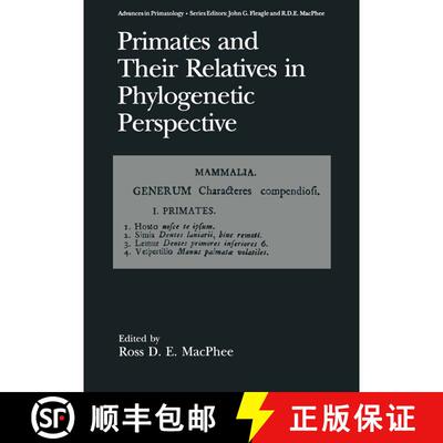 【3-4周达】精装 Primates and Their Relatives in Phylogenetic Perspective [9780306444227]