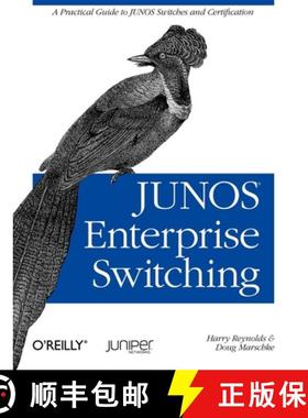 预订 Junos Enterprise Switching: A Practical Guide to Junos Switches and Certification [9780596153977]