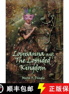 【3-4周达】Louisanna and the Lopsided Kingdom [9781449752187]