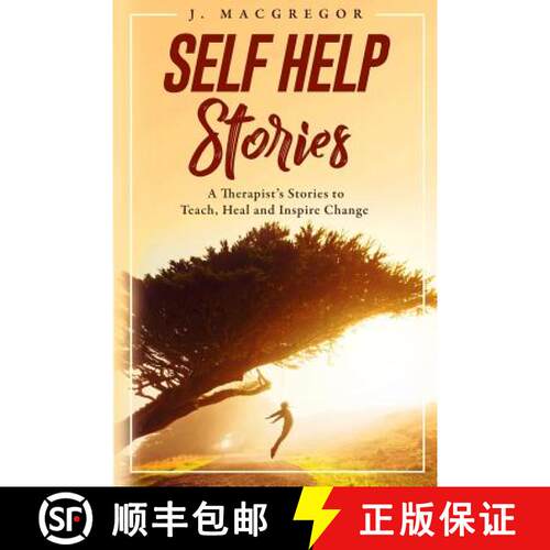 【3-4周达】Self Help Stories: A therapist's stories to teach, heal and inspire change [9780639931791]
