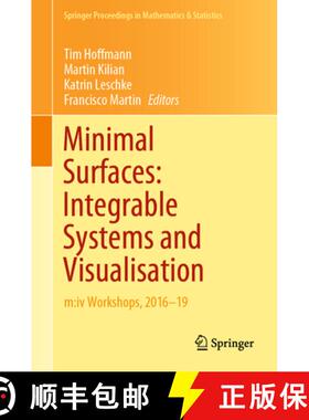 【3-4周达】Minimal Surfaces: Integrable Systems and Visualisation: M: IV Workshops, 2016-19 [9783030685409]