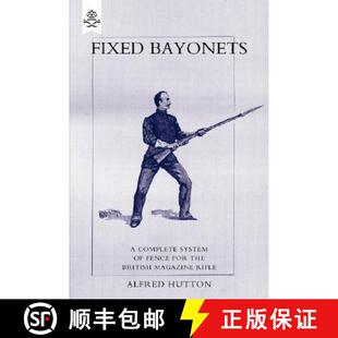 British 3周达 Bayonets System the Magazine for Fixed Fence 9781845743680 Rifle. Complete