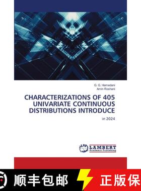 【3-4周达】Characterizations of 405 Univariate Continuous Distributions Introduce [9786208427160]