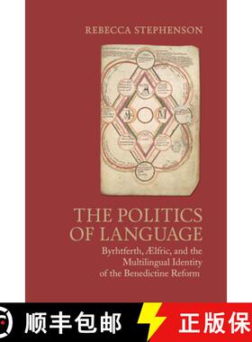 【3-4周达】Toronto Anglo-Saxon Series : Byrhtferth, Aelfric, and the Multilingual Identity of the Ben... [9781442650589]
