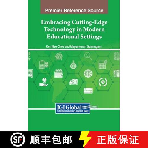 【3-4周达】Embracing Cutting-Edge Technology in Modern Educational Settings [9798369345917]