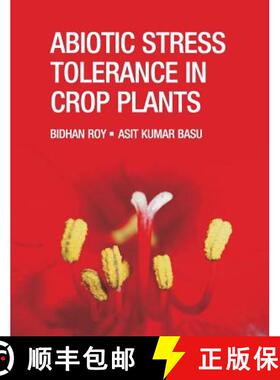 【3-4周达】Abiotic Stress Tolerance in Crop Plants: Breeding and Biotechnology: Breeding and Biotechn... [9788189422943]