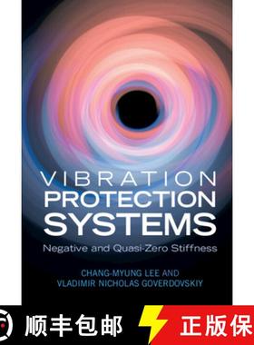 【3-4周达】Vibration Protection Systems : Negative and Quasi-Zero Stiffness [9781108834957]