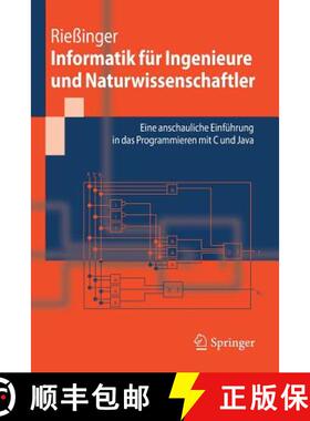 【3-4周达】Informatik für Ingenieure und Naturwissenschaftler : Eine anschauliche Einführung in das... [9783540262435]