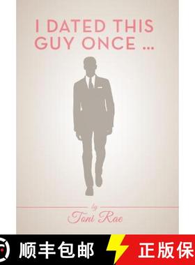 【3-4周达】I Dated This Guy Once ... [9781458211217]