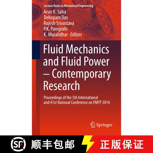 【3-4周达】Fluid Mechanics and Fluid Power – Contemporary Research: Proceedings of the 5th Internati... [9788132227410]