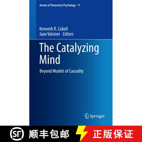 【3-4周达】精装 The Catalyzing Mind : Beyond Models of Causality [9781461488200]