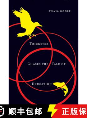 【3-4周达】Trickster Chases the Tale of Education: Volume 89 [9780773549074]