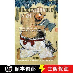 Late 4周达 Objectionable Fiction Ming Dissent The and Criticism 9780295748382 China Zhi