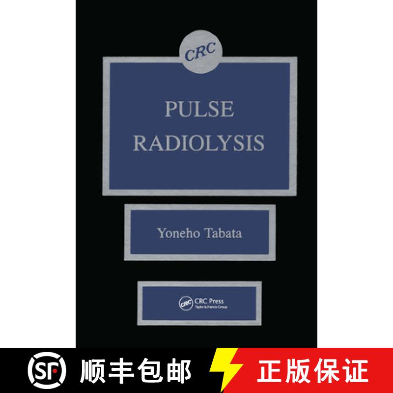 【3-4周达】Pulse Radiolysis of Irradiated Systems [9780849348815]