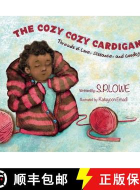 预订 The Cozy Cozy Cardigan: Threads of Love, Distance and Goodbyes [9798218308612]