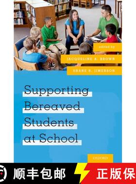 【3-4周达】Supporting Bereaved Students at School [9780190606893]