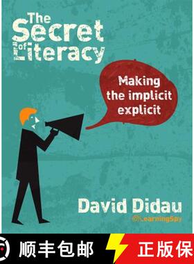【3-4周达】The Secret of Literacy: Making the Implicit, Explicit [9781781351277]