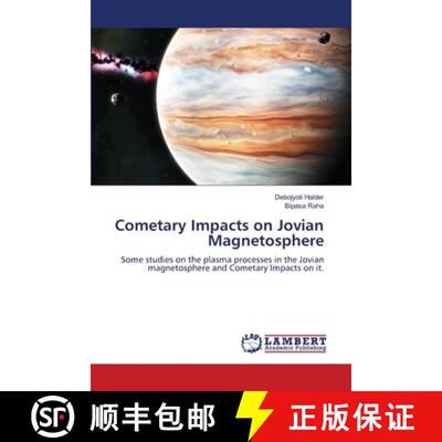 【3-4周达】Cometary Impacts on Jovian Magnetosphere [9786207843268]