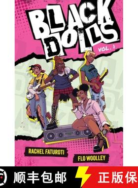 【3-4周达】Black Dolls Vol. 1: A feisty YA graphic novel about figuring out your identity in a world ... [9781510113084]