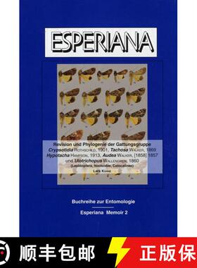 预订 Esperiana Memoir, Volume 2: Revision und Phylogenie der Gattungsgruppe Crypsotidia Rothschild, 1... [9783938249024]