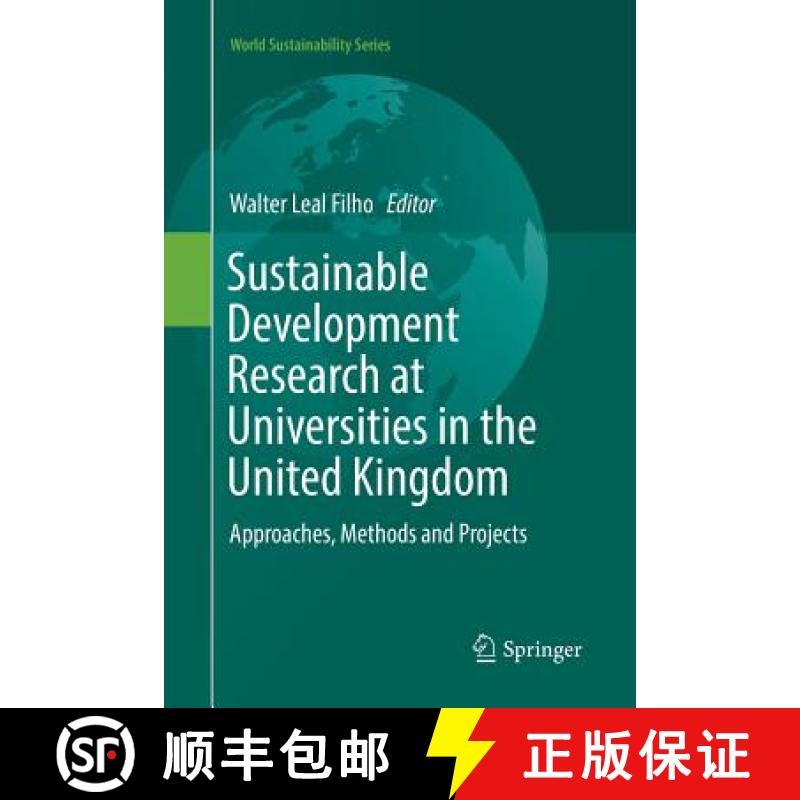 【3-4周达】Sustainable Development Research at Universities in the United Kingdom : Approaches, Metho... [9783319838489]