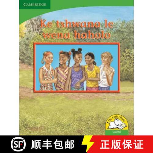 预订 Ke tshwana le wena haholo (Sesotho): - Ke tshwana le wena haholo (Sesotho) [9780521726689]