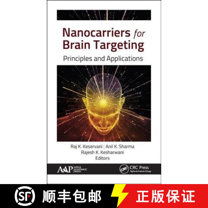 【3-4周达】Nanocarriers for Brain Targeting: Principles and Applications [9781771887304]