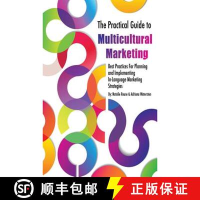 【3-4周达】The Practical Guide to Multicultural Marketing: Best Practices for Planning and Implementi... [9780983245469]