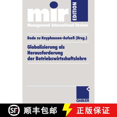 【3-4周达】Globalisierung als Herausforderung der Betriebswirtschaftslehre [9783409117197]
