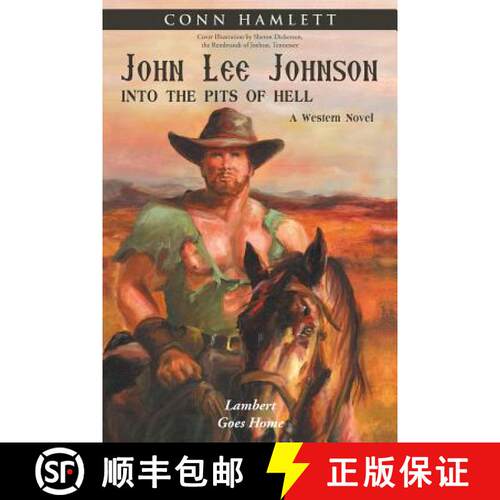 【3-4周达】John Lee Johnson: into the Pits of Hell: Lambert Goes Home [9781458221964]