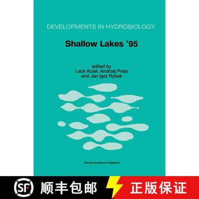 【3-4周达】精装 Shallow Lakes '95 : Trophic Cascades in Shallow Freshwater and Brackish Lakes [9780792344216]