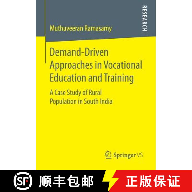 【3-4周达】Demand-Driven Approaches in Vocational Education and Training : A Case Study of Rural Popu... [9783658125097]