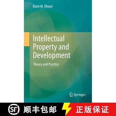 【3-4周达】精装 Intellectual Property and Development : Theory and Practice [9783642279065]