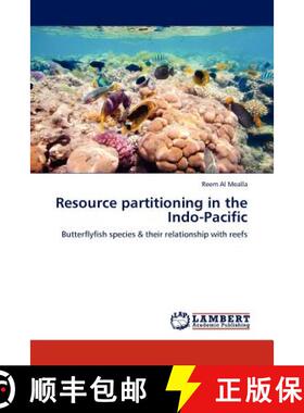 预订 Resource Partitioning in the Indo-Pacific [9783845422886]