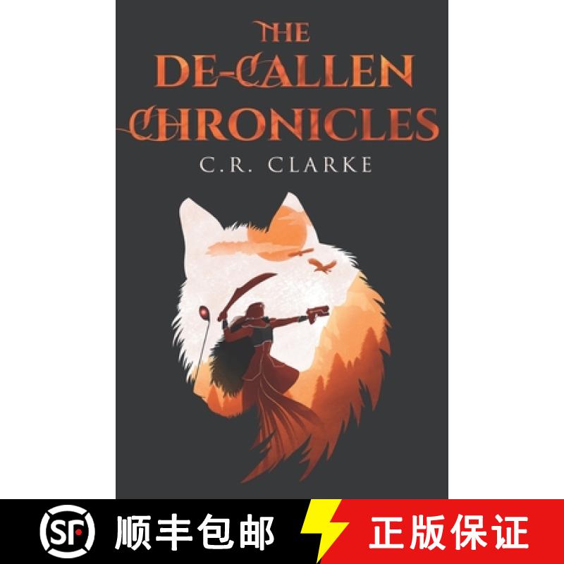 【3-4周达】The De-Callen Chronicles [9781784659721]