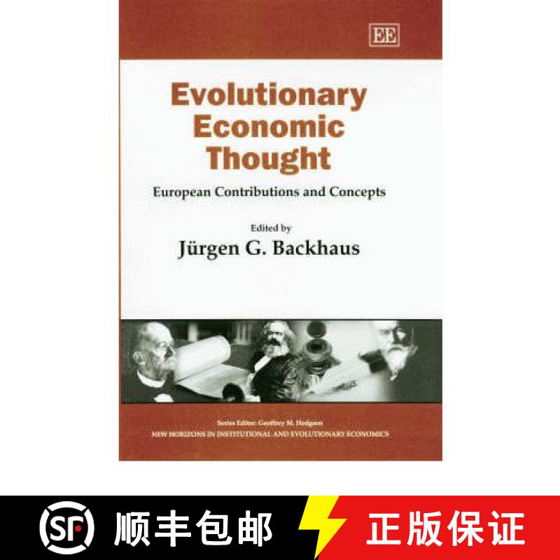 【3-4周达】Evolutionary Economic Thought - European Contributions and Concepts: European Contribution... [9781840646788]