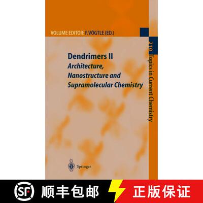 【3-4周达】Dendrimers II : Architecture, Nanostructure and Supramolecular Chemistry (Softcover reprin... [9783642086403]
