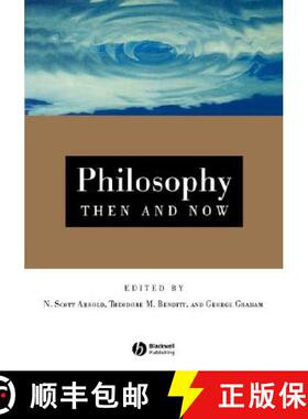 【3-4周达】Philosophy Then And Now [Wiley哲学] [9781557867421]