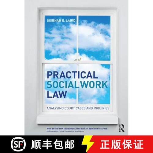 【3-4周达】精装 Practical Social Work Law: Analysing Court Cases and Inquiries [9781138131378]