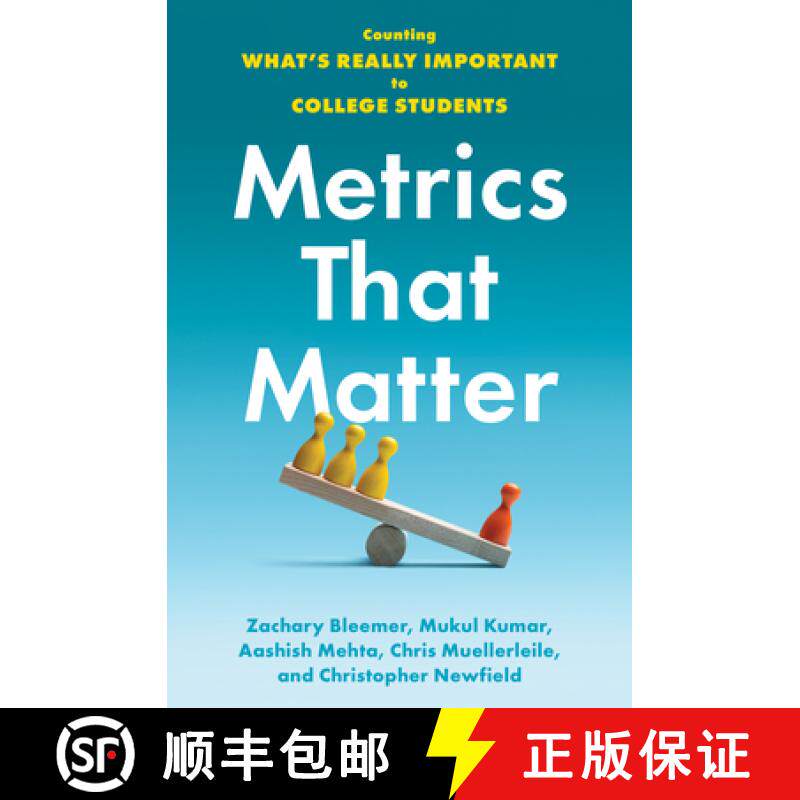 【3-4周达】Metrics That Matter: Counting What's Really Important to College Students [9781421445731]