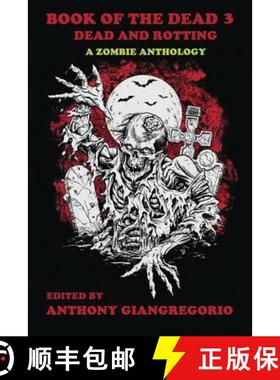 【3-4周达】Book of the Dead 3: Dead and Rotting [9781935458456]