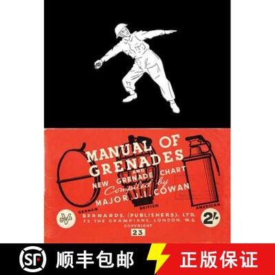 【3-4周达】MANUAL OF GRENADES AND NEW GRENADE CHART : German-British-American [9781783312566]