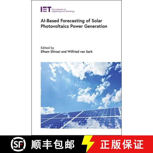【3-4周达】精装 Ai-Based Forecasting of Solar Photovoltaics Power Generation [9781837240197]