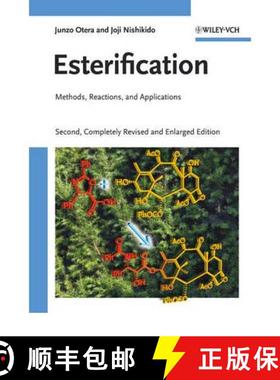 【3-4周达】Esterification 2E  -  Methods, Reactions, And Applications [Wiley化学化工] [9783527322893]