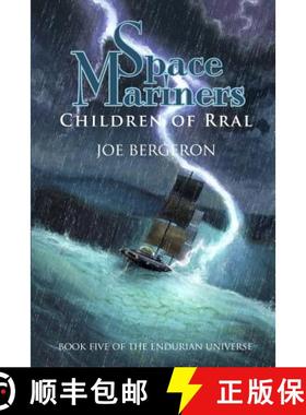 预订 Space Mariners: Children of Rral [9780991400553]